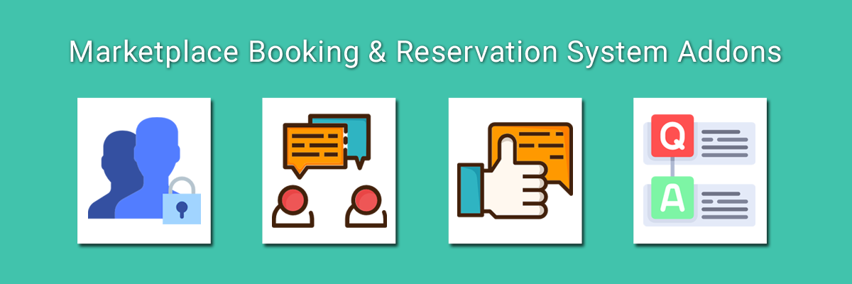 Addons that enhance effectiveness of Marketplace Booking and Reservation System launched