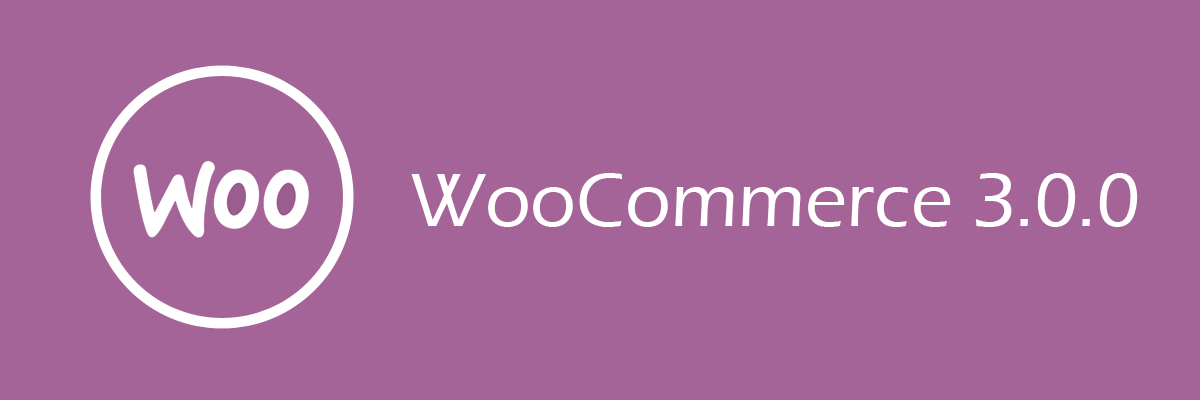 Get your Woocommerce addons Developed or, Upgraded to 3.0.0 Get your Woocommerce addons Developed or, Upgraded to 3.0.0