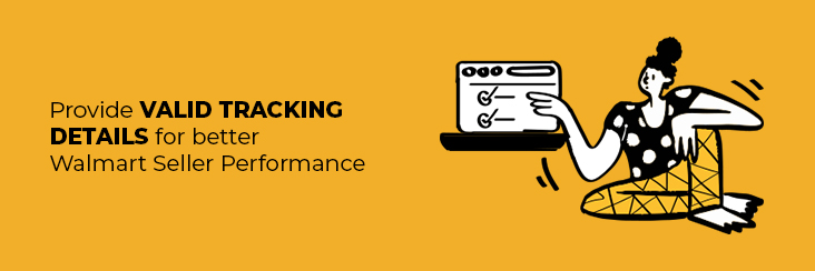 Provide Valid Tracking details for better Walmart Seller Performance-banner