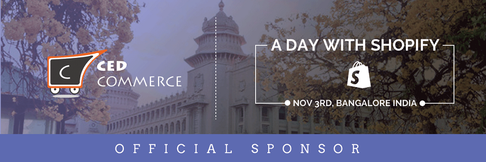 CedCommerce becomes Official sponsor of “A Day with Shopify”