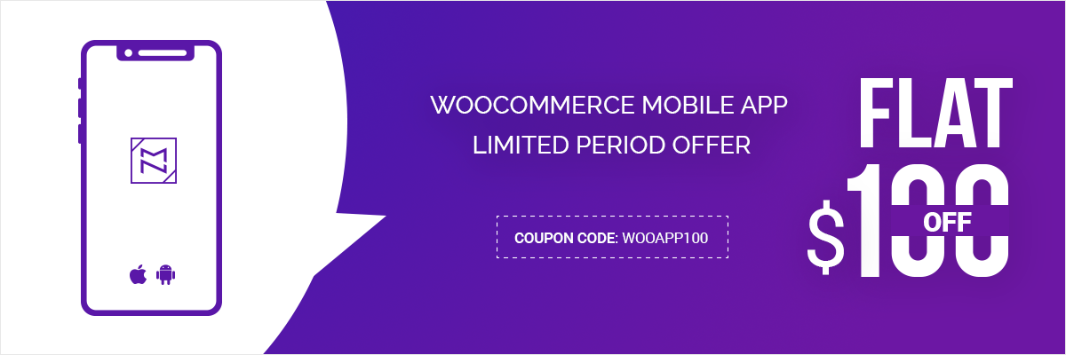 Flat $100 Off | WooCommerce Mobile App Cool Summer Offer