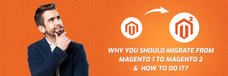 Migrate From Magento 1 to Magento 2