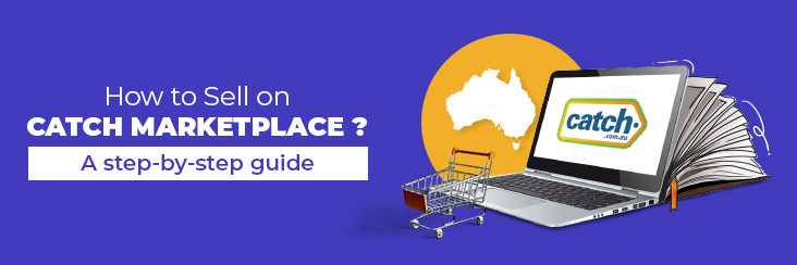 A complete guide on how to sell on catch marketplace Australia