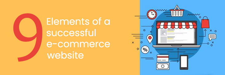 9 Elements of successful eCommerce websites you must know
