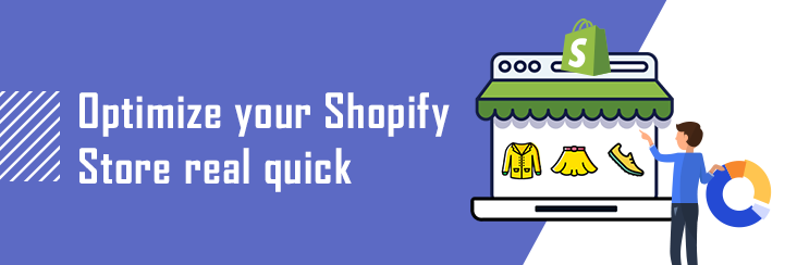 How to Optimize Shopify store