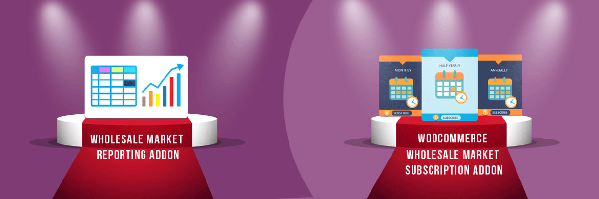 With NEW Addons the WooCommerce Wholesale Marketplace Extension Becomes More Effective With NEW Addons the WooCommerce Wholesale Marketplace Extension Becomes More Effective