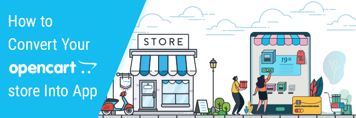 Build Opencart App For Free With MageNative – Learn How Build Opencart App For Free With MageNative – Learn How