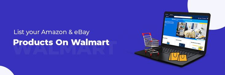 BigCommerce sellers: List your Amazon & eBay listings on Walmart this festive season