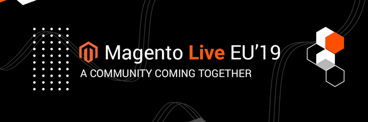 Learning Outcomes Of Magento Live EU 2019 Expedition