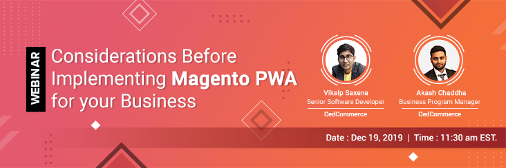 Considerations before implementing Magento PWA for your business