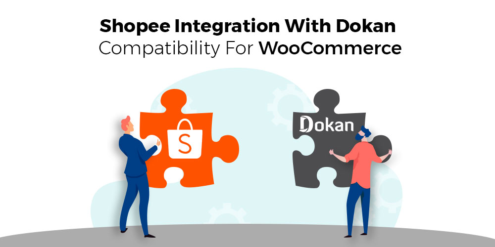 Shopee-Integration-With-Dokan-Compatibility-For-WooCommerce