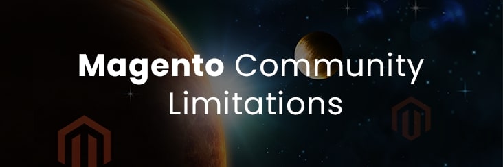 Magento Community limitations