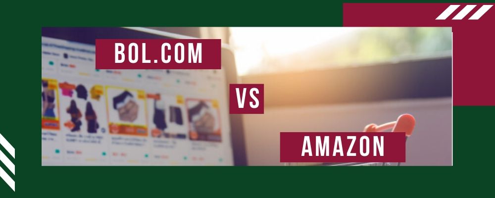 Amazon vs Bol.com - top marketplace in Netherland