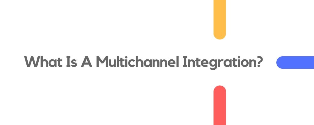 What is Multi-Channel eCommerce Selling