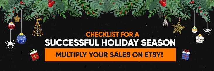 Multiply your Etsy Sales with this Holiday Season Checklist!