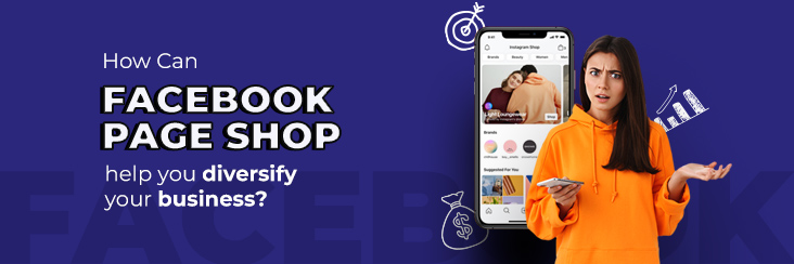 How can Facebook Page Shop help you diversify your business?