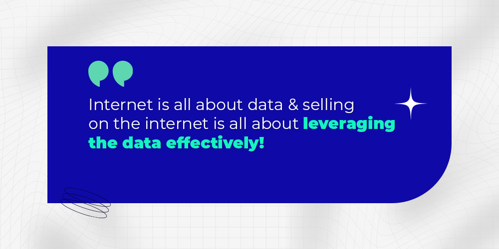 Sell cleverly leveraging the data