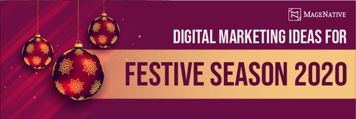 Top 10 Digital Marketing Ideas To Boost Festive Season Sales