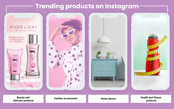Trending products on Instagram