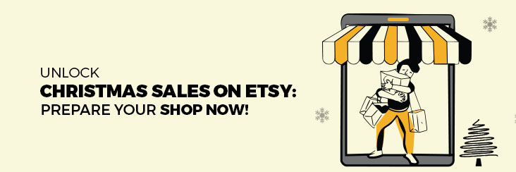 Prepare your Etsy shop for last-minute Christmas shoppers!