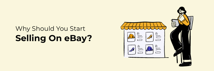 Why-Should-You-Start-Selling-On-eBay