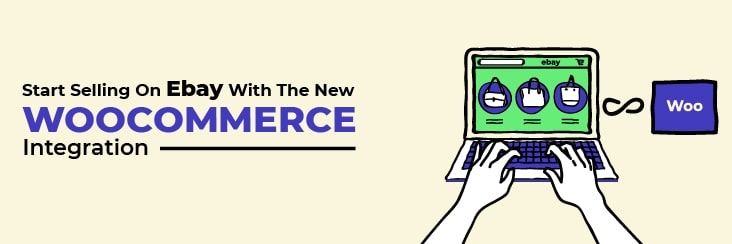 Why Should You Link WooCommerce to eBay