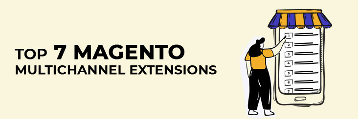 7 Best Magento Marketplace Extensions to sell multichannel
