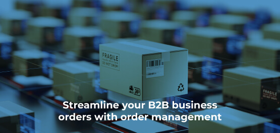 B2B online marketplace orders
