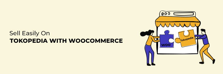 Sell easily on Tokopedia with WooCommerce
