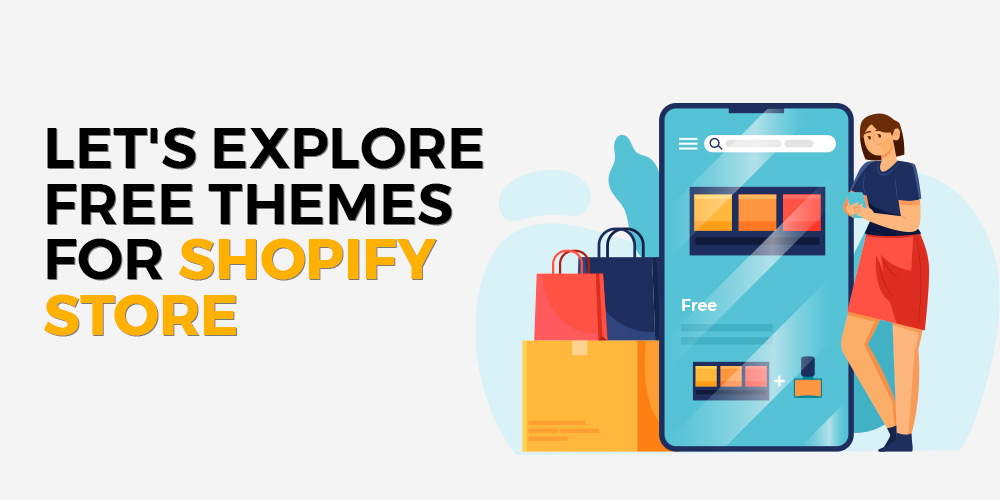 free themes for Shopify