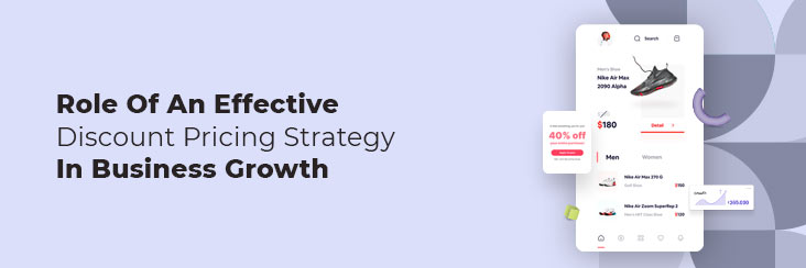 Role-Of-An-Effective-Discount-Pricing-Strategy-In-Business-Growth