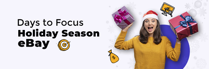 eBay-Holiday-season-Days-to-Focus
