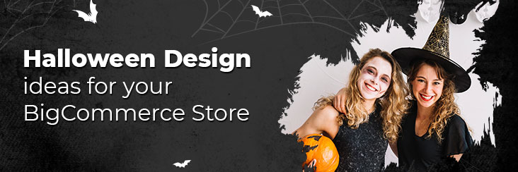 Last-minute BigCommerce store customization tips for that spooky Halloweeny look