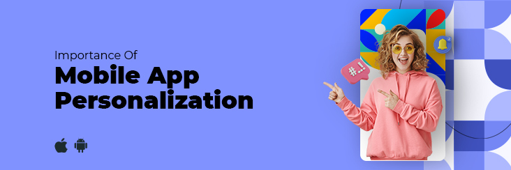 mobile app personalization