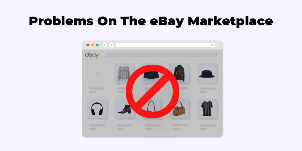 Problems on eBay marketplace