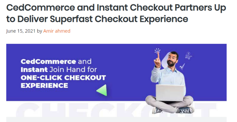CedCommerce makes partners with Instant Checkout