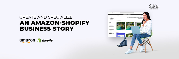 Amazon Shopify business story