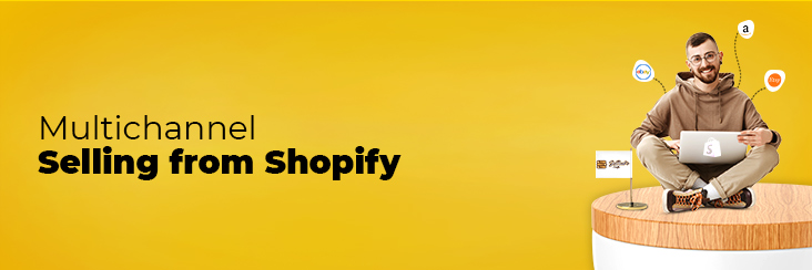 Shopify for Amazon, eBay and Etsy sellers
