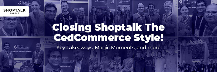 cedcommerce-at-shoptalk-europe-feature-image