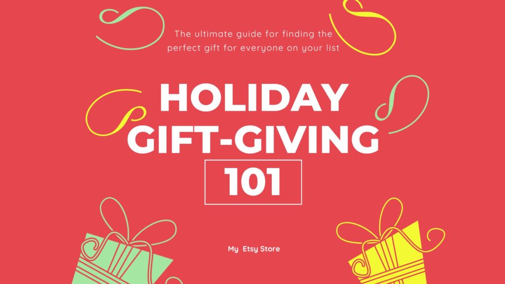 Etsy Holiday Season Gift Giving Guide