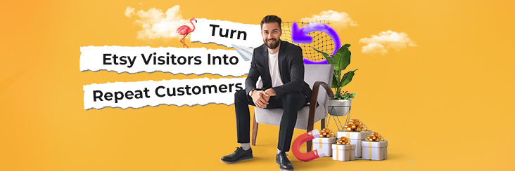 10 Tips To Get Repeat Customers on Etsy This Festive Season