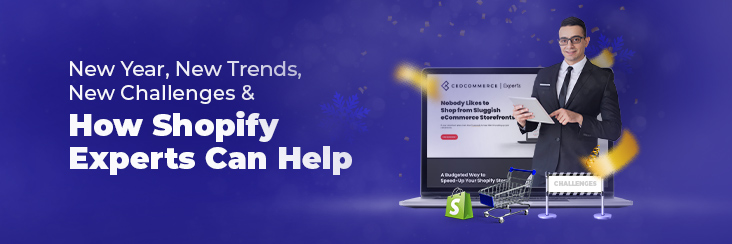 9 eCommerce Trends & How Shopify Store Expert Can Scale Your Shopify Store in 2023