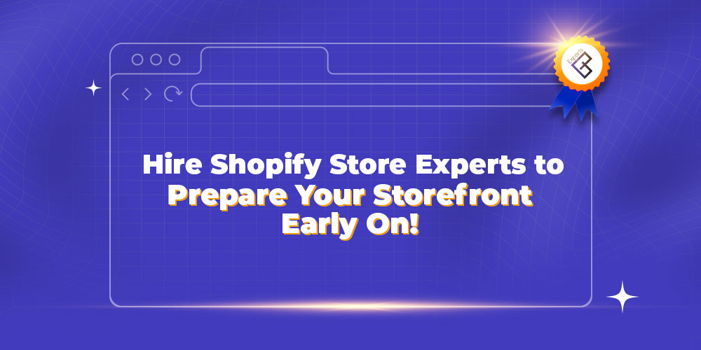 Start preparing early with Shopify store experts