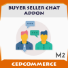 Buyer Seller Chat Addon [M2]