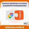 Google Shopping Actions Magento 2 Integration