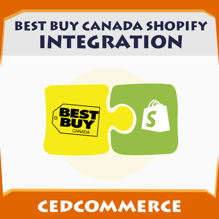 Best Buy Canada Shopify Integration