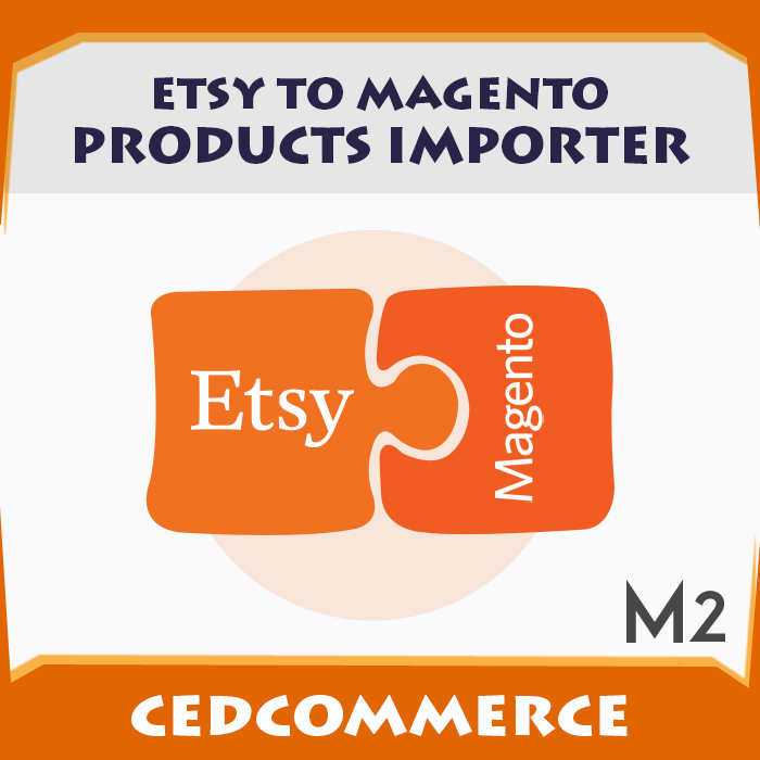 Etsy to Magento 2 Product Importer