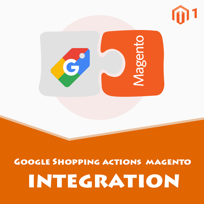 Google Shopping Actions Magento Integration 