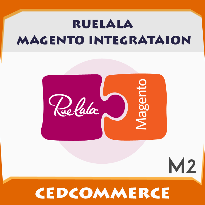 Ruelala Magento 2 Integration 