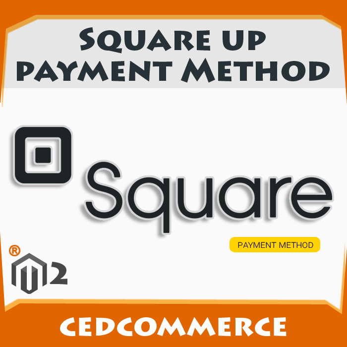 Squareup Payment Method [M2]